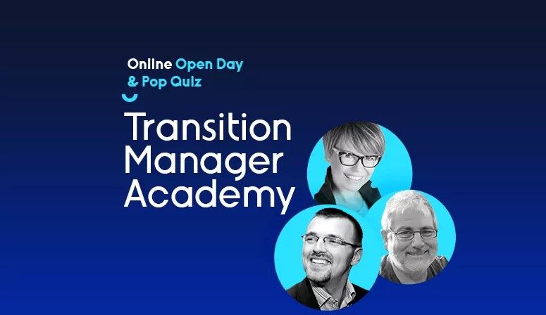 Transition Manager Academy Open Day