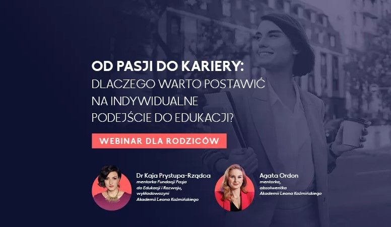 Od Pasji do Przyszłości: Jak Pomóc Młodzieży w Odkrywaniu Ich Potencjału? - webinar orgnizowany przez ALK