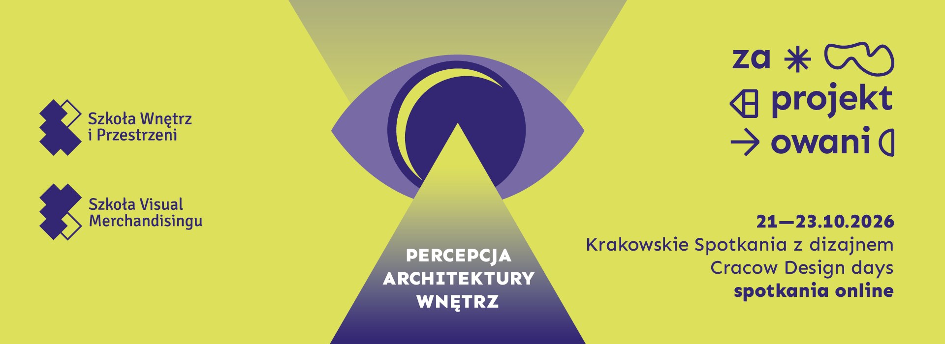 Baner Zaprojektowanych 2026 – Krakowskie Spotkania z Dizajnem, spotkania online