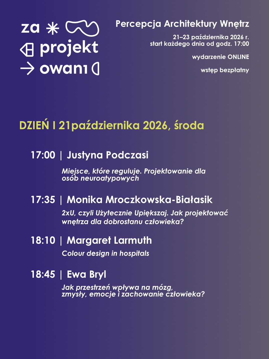 Program Zaprojektowanych 2026 – dzień I, środa 21 października