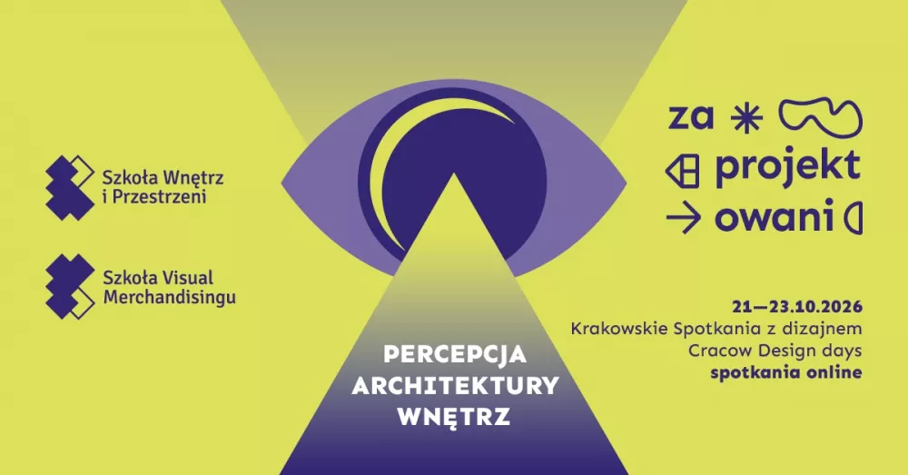Grafika wydarzenia Zaprojektowani 2026 – Percepcja Architektury Wnętrz, 21–23 października 2026
