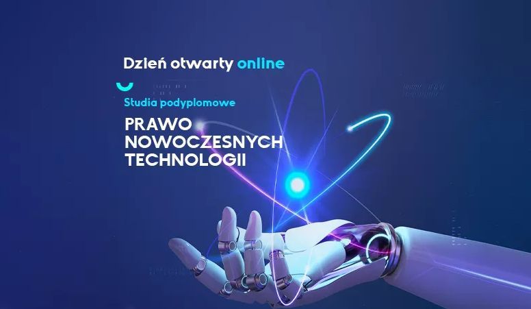 Prawo nowoczesnych technologii - dzień otwarty studiów podyplomowych w ALK