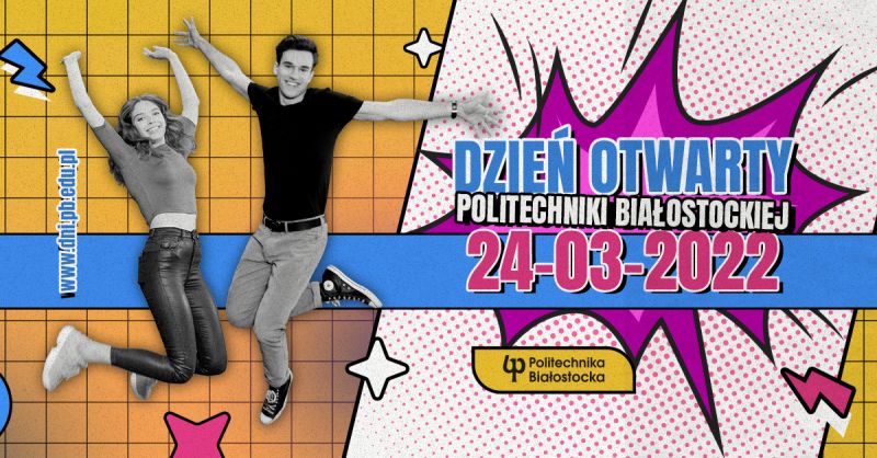 Politechnika Bialostocka_Dzien Otwarty