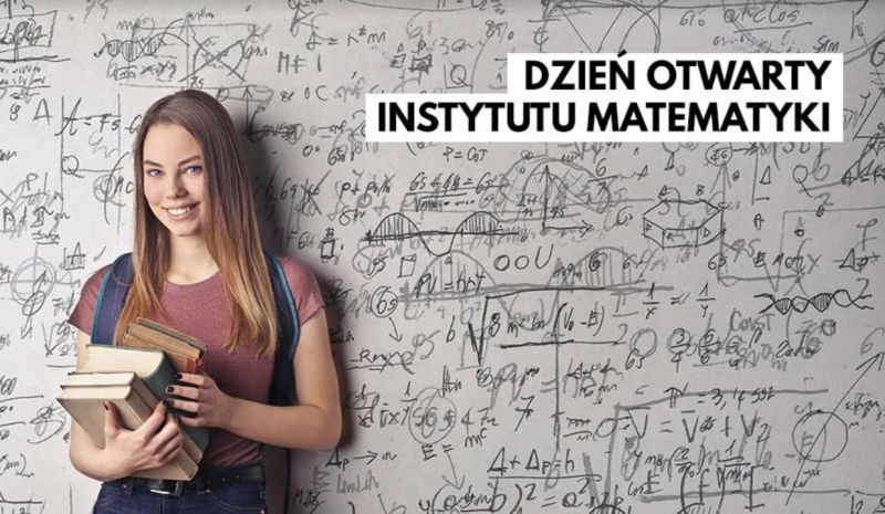 Dzień otwarty Instytutu Matematyki