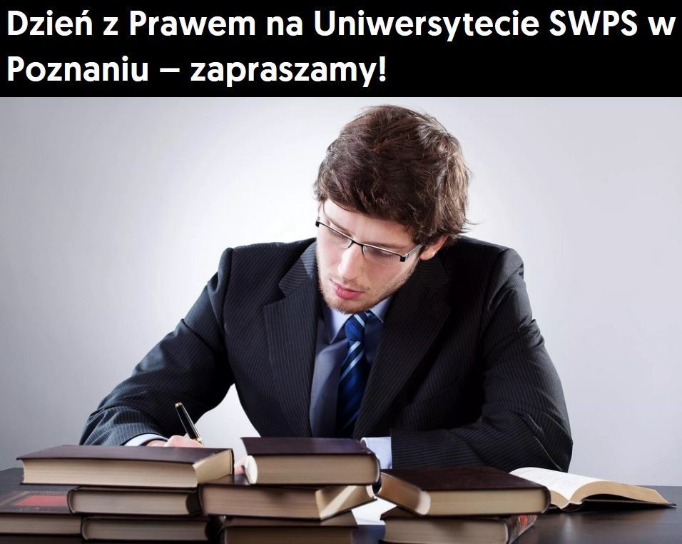 Dzień z Prawem na Uniwersytecie SWPS w Poznaniu
