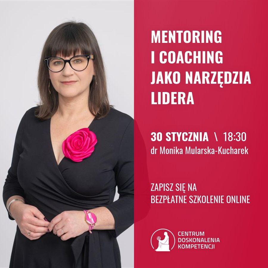 Mentoring i coaching jako narzędzia lidera - bezpłatne szkolenie online